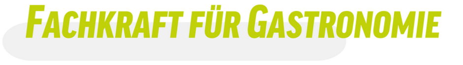 Fachkraft_fuer_Gastronomie Fachkraft_fuer_Gastronomie